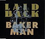 Laid Back - Bakerman