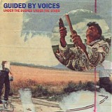 Guided by Voices - Under the Bushes Under the Stars (+ Bonus CD "Tigerbomb EP")