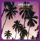 Spiller - Groove Jet (If this ain't love)