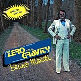 Bruno Mosti - Zero Gravity