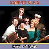 Sandro Oliva - Rose Of Tokyo