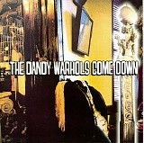 Dandy Warhols - Come Down