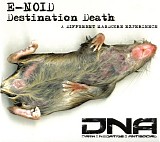 E-Noid - Destination Death