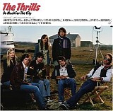 Thrills - So Much For The City