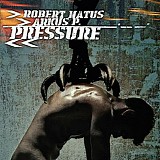 Robert Natus & Arkus P. - Pressure