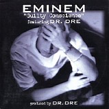 Eminem Feat. Dr. Dre - Guilty Conscience