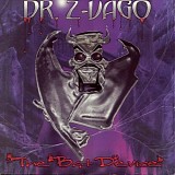 Dr. Z-Vago - The Bat Device