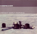 Icebreaker - Distant Early Warning