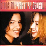 Eden - Party Girl