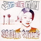 Simone White - I Am The Man