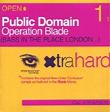 Public Domain - Operation Blade (Bass In The Place London...)