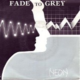 Neon - Fade To Grey