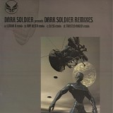 Dark Soldier - Dark Soldier (Remixes)