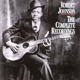 Robert Johnson - The Complete Recordings : Disc 2