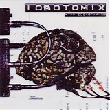 Lobotomix - My-Piece-of-Mind