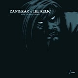 Zanthrax vs. Relic - Mind Battle Part I