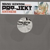 Manu Kenton - Pro-Jekt Anthem