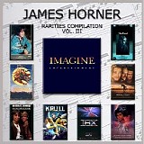 James Horner - Rarities Compilation, Vol. III