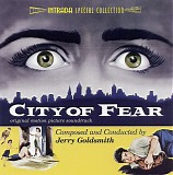 Jerry Goldsmith - City Of Fear [Intrada Editition]