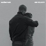 MaxÃ¯mo Park - Our Velocity