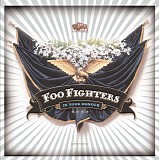 Foo Fighters - In Your Honour