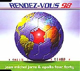 Jarre, Jean-Michel & Apollo 440 - Rendez-Vous 98