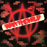 Wrathchild - The Biz Suxx... But We Don't Care!