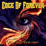 Edge Of Forever - Feeding The Fire