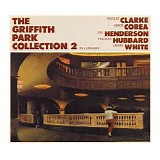 Stanley Clarke & Chick Corea - Griffith Park Collection, Vol. 2: In Concert