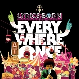 Lyrics Born - Everywhere at Once