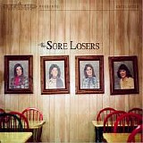 The Sore Losers - The Sore Losers