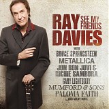 Ray Davies - See My Friends