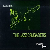 The Jazz Crusaders - The Best of The Jazz Crusaders