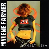 Mylene Farmer - Lonely Lisa