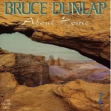 Bruce Dunlap - About Home - Chesky 1992