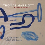Thomas Marriott - Human Spirit