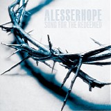 A Lesser Hope - Song For The Redeemed (EP)