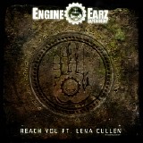 Engine Earz Experiment - Reach You EP