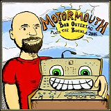 Bob Ostertag - Motormouth