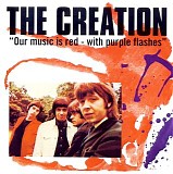 The Creation - Our Music Is Red With Purple Flashes