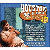 Peppermint Harris - Houston Might Be Heaven Vol 3