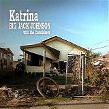 Big Jack Johnson and the Oilers - Katrina