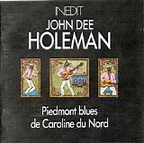 John Dee Holeman - Piedmont Blues From North Carolina   @320