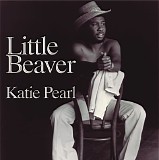 Little Beaver (Willie Hale) - Katie Pearl   @320