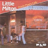 Little Milton - Annie Mea's Cafe   @256