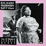 Big Mama Thornton - Ball N' Chain