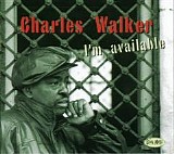 Charles Walker - I'm Available   @320