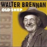 Walter Brennan - Old Shep   @320