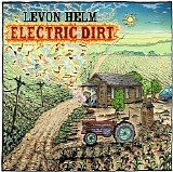 Levon Helm - Electric Dirt