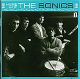 The Sonics - Here Are The Sonics!!!